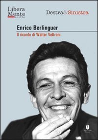Berlinguer. La sua stagione