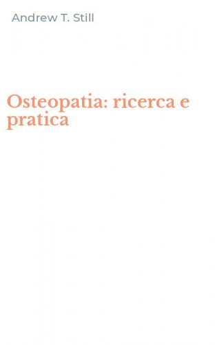 Osteopatia: ricerca e pratica