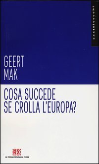 Cosa succede se crolla l'Europa?