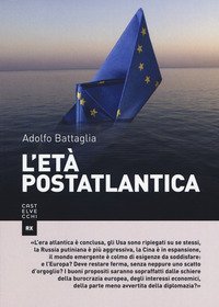 L'et&agrave; postatlantica