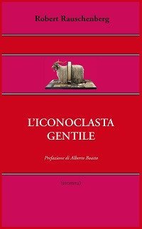 L'iconoclasta gentile