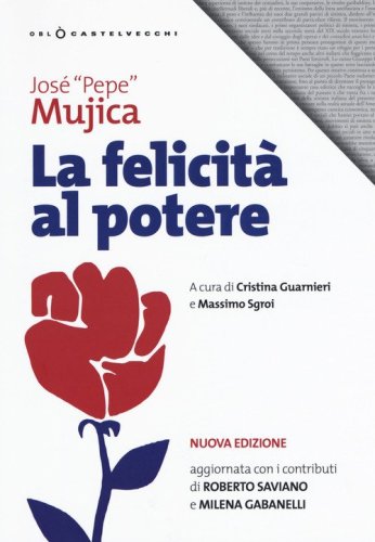 La felicit&agrave; al potere