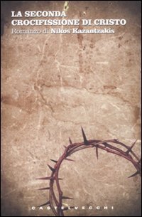 La seconda crocifissione di Cristo