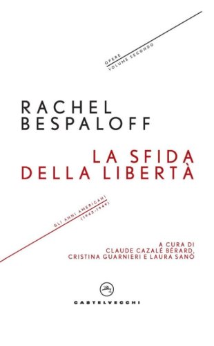 La sfida della libert&agrave;. Gli anni americani (1943-1949). Opere