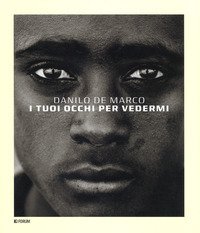 I tuoi occhi per vedermi