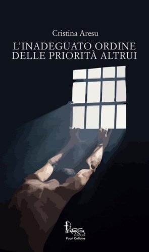 L'inadeguato ordine delle priorit&agrave; altrui