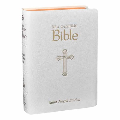 NEW CATHOLIC BIBLE (WHITE GIFT EDITION) ST.JOSEPH