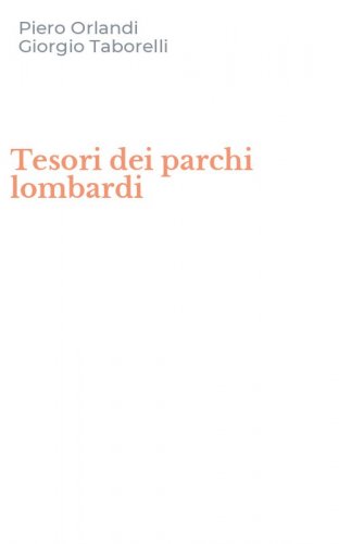 Tesori dei parchi lombardi