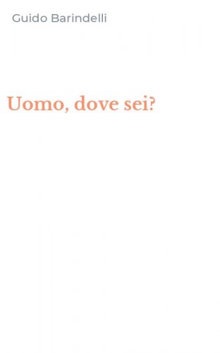 Uomo, dove sei?