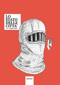 Lo stato delle citt&agrave;