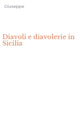 Diavoli e diavolerie in Sicilia