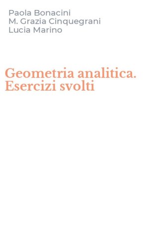 Geometria analitica. Esercizi svolti