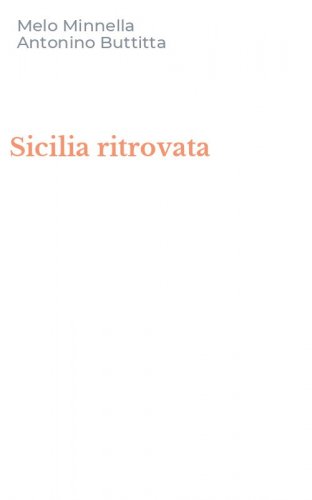 Sicilia ritrovata
