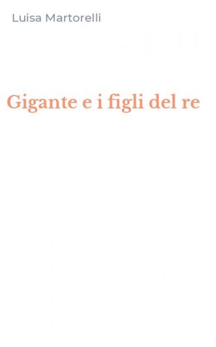 Gigante e i figli del re