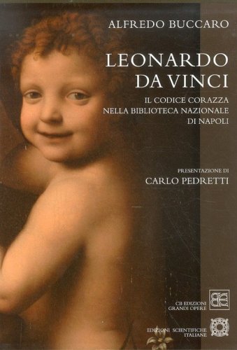 Leonardo da Vinci &laquo;Codice Corazza&raquo;
