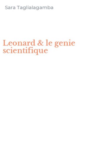 Leonard & le genie scientifique