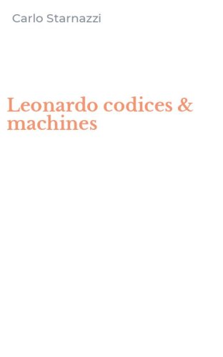 Leonardo codices & machines
