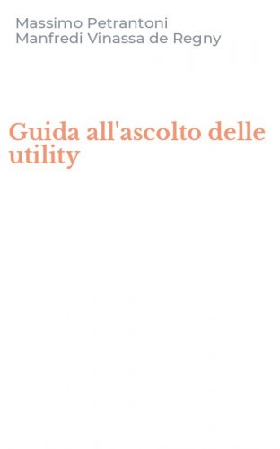 Guida all'ascolto delle utility