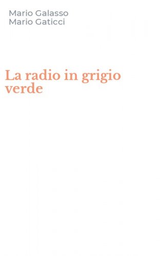 La radio in grigio verde