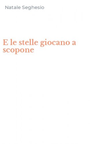 E le stelle giocano a scopone