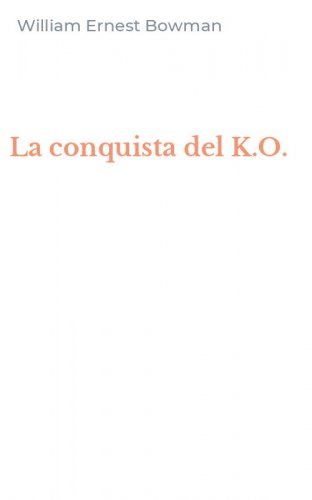 La conquista del K.O.