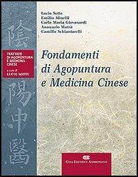 Fondamenti di agopuntura e medicina cinese