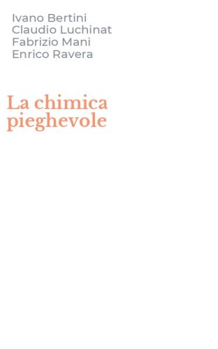 La chimica pieghevole