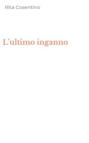 L'ultimo inganno