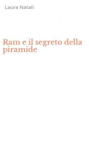Ram e il segreto della piramide