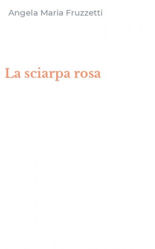 La sciarpa rosa