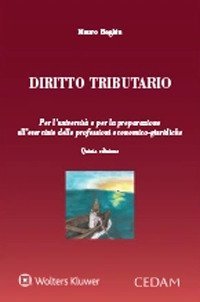 Diritto tributario. Per l'Universit&agrave; e per la preparazione alla professioni economico-giuridiche