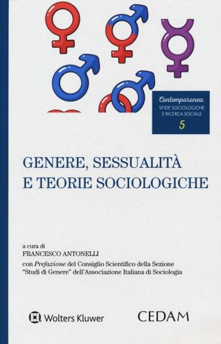Genere, sessualit&agrave; e teorie sociologiche
