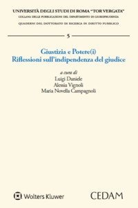 Giustizia e Potere(i). Riflessioni sull'indipendenza del giudice