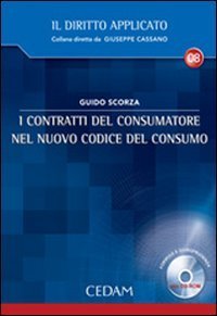 I contratti del consumatore nel nuovo codice del consumo