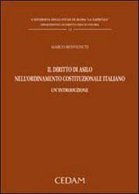 Il diritto di asilo nell'ordinamento costituzionale italiano. Un'introduzione