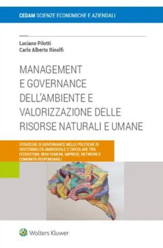 Management e governance dell'ambiente e valorizzazione delle risosrse naturali e umane