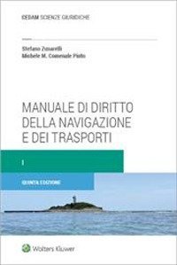 Manuale di diritto della navigazione e dei trasporti