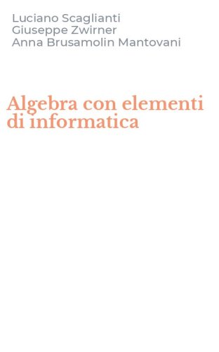 Algebra con elementi di informatica