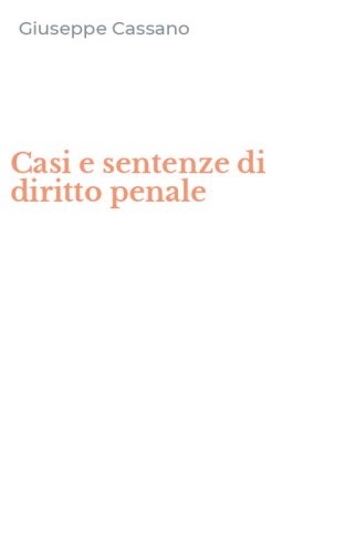 Casi e sentenze di diritto penale