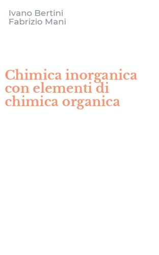 Chimica inorganica con elementi di chimica organica