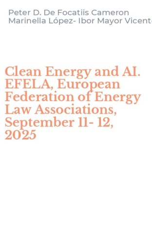 Clean Energy and AI. EFELA, European Federation of Energy Law Associations, September 11-12, 2025