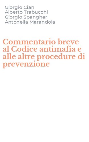 Commentario breve al Codice antimafia e alle altre procedure di prevenzione