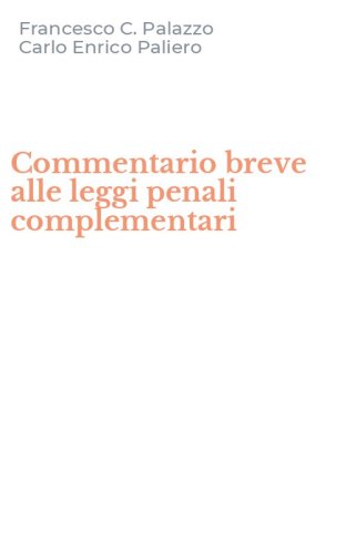 Commentario breve alle leggi penali complementari