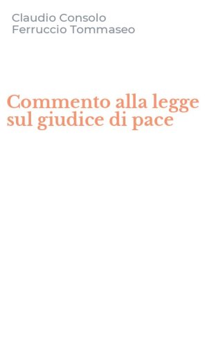 Commento alla legge sul giudice di pace