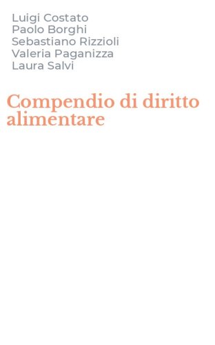 Compendio di diritto alimentare