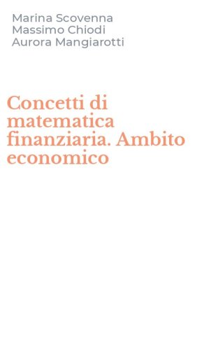 Concetti di matematica finanziaria. Ambito economico