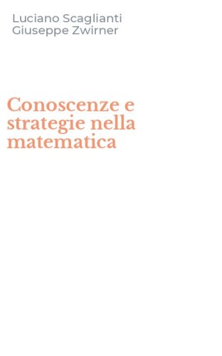 Conoscenze e strategie nella matematica