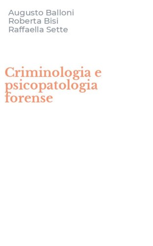 Criminologia e psicopatologia forense