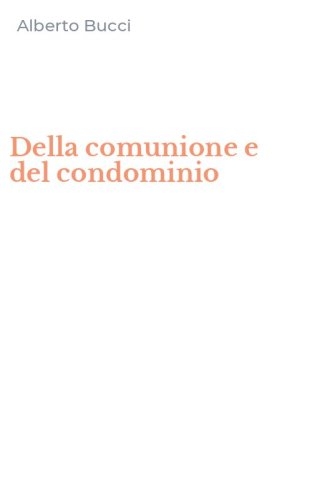 Della comunione e del condominio