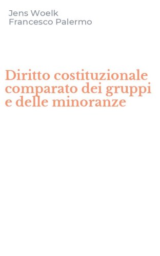 Diritto costituzionale comparato dei gruppi e delle minoranze